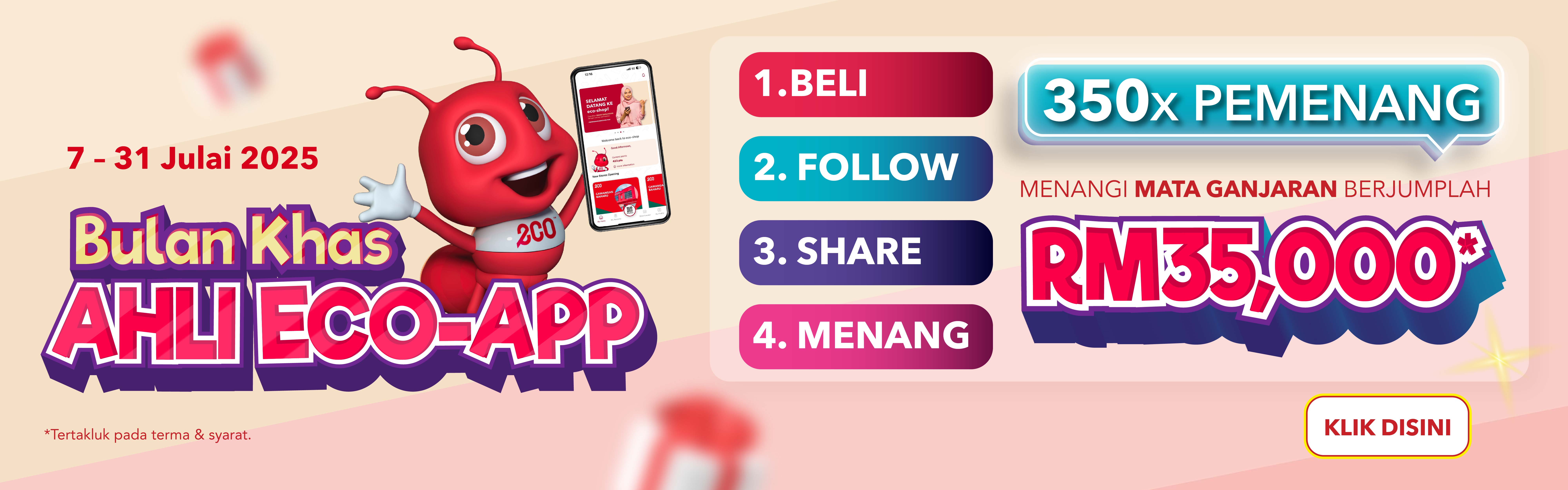 Bulan Khas Ahli Eco-App kembali dengan ganjaran lumayan! 